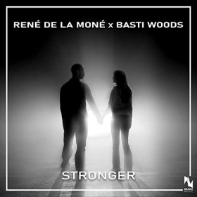 RENÉ DE LA MONÉ X BASTI WOODS - STRONGER